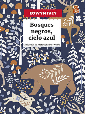 cover image of Bosques negros, cielo azul